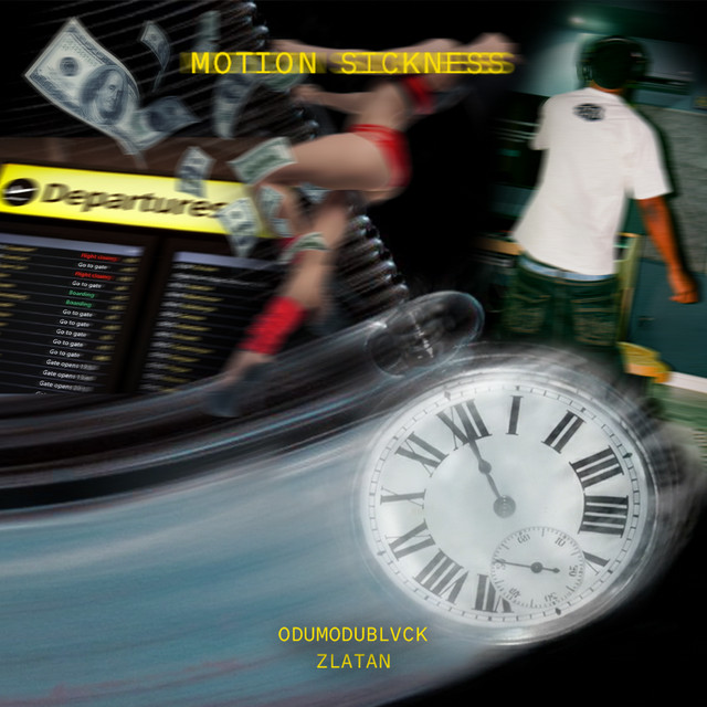 Odumodublvck, Zlatan - Motion Sickness cover art